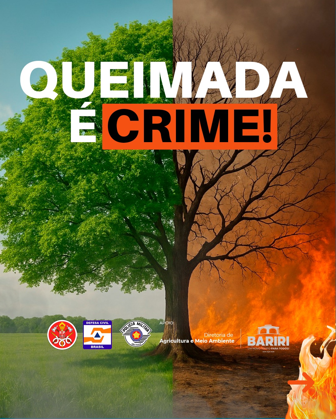 BARIRI LANÇA CAMPANHA DE CONSCIENTIZAÇÃO CONTRA AS QUEIMADAS