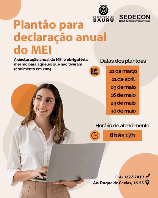 BAURU: SEDECON TERÁ PLANTÃO PARA DECLARAÇÃO ANUAL DE MEI NESTA SEXTA-FEIRA.