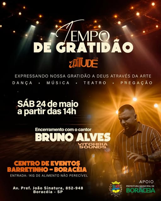 BORACÉIA: MUNICÍPIO REALIZA EVENTO: "TEMPO DE GRATIDÃO".