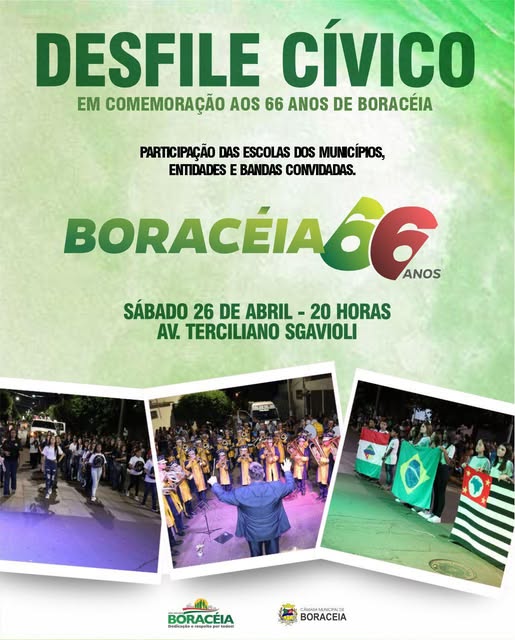 BORACÉIA: SÁBADO TEM O DESFILE CÍVICO EM COMEMORAÇÃO AOS 66 ANOS DE MUNICÍPIO.