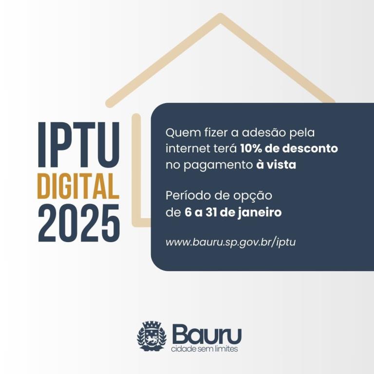 BAURU: ADESÃO AO IPTU DIGITAL SERÁ ENCERRADA NESTA SEXTA-FEIRA.